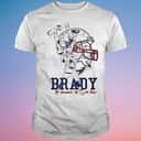 Tom Brady Greatest Of All Time T-Shirt