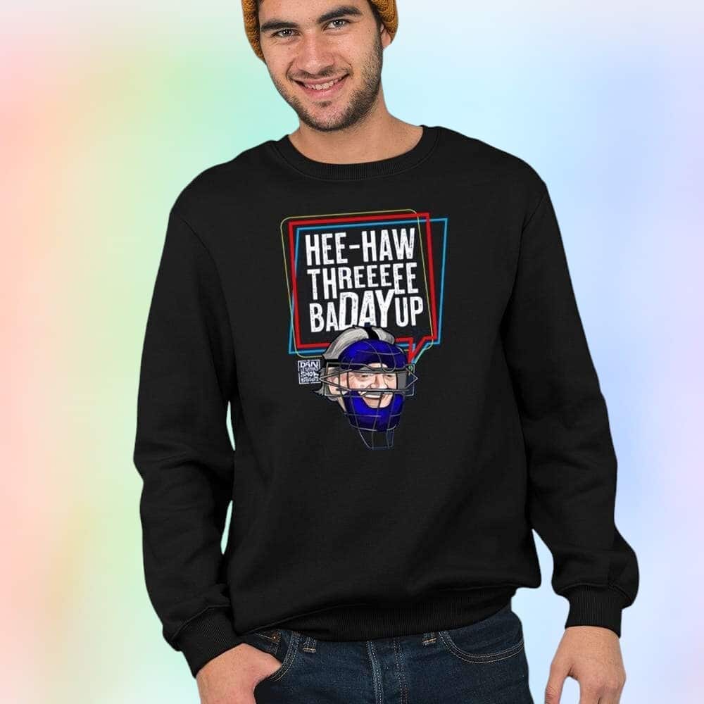 Hee-Haw Threeeee Badayup T-Shirt Hee-Haw Threeeee Badayup T-Shirt