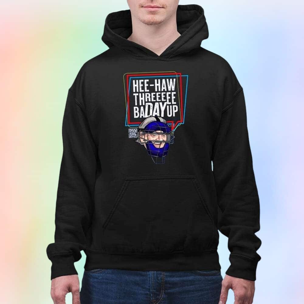 Hee-Haw Threeeee Badayup T-Shirt Hee-Haw Threeeee Badayup T-Shirt