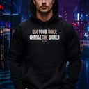 Basic Use Your Voice Change The World T-Shirt