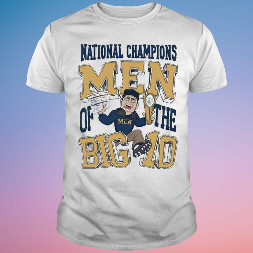 National Champions Men Of The Big Ten T-Shirt National Champions Men Of The Big Ten T-Shirt