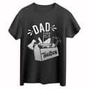 Toolbox Dad T-Shirt