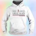 Make Alabama Great Again Rolltidewillie T-Shirt Make Alabama Great Again Rolltidewillie T-Shirt