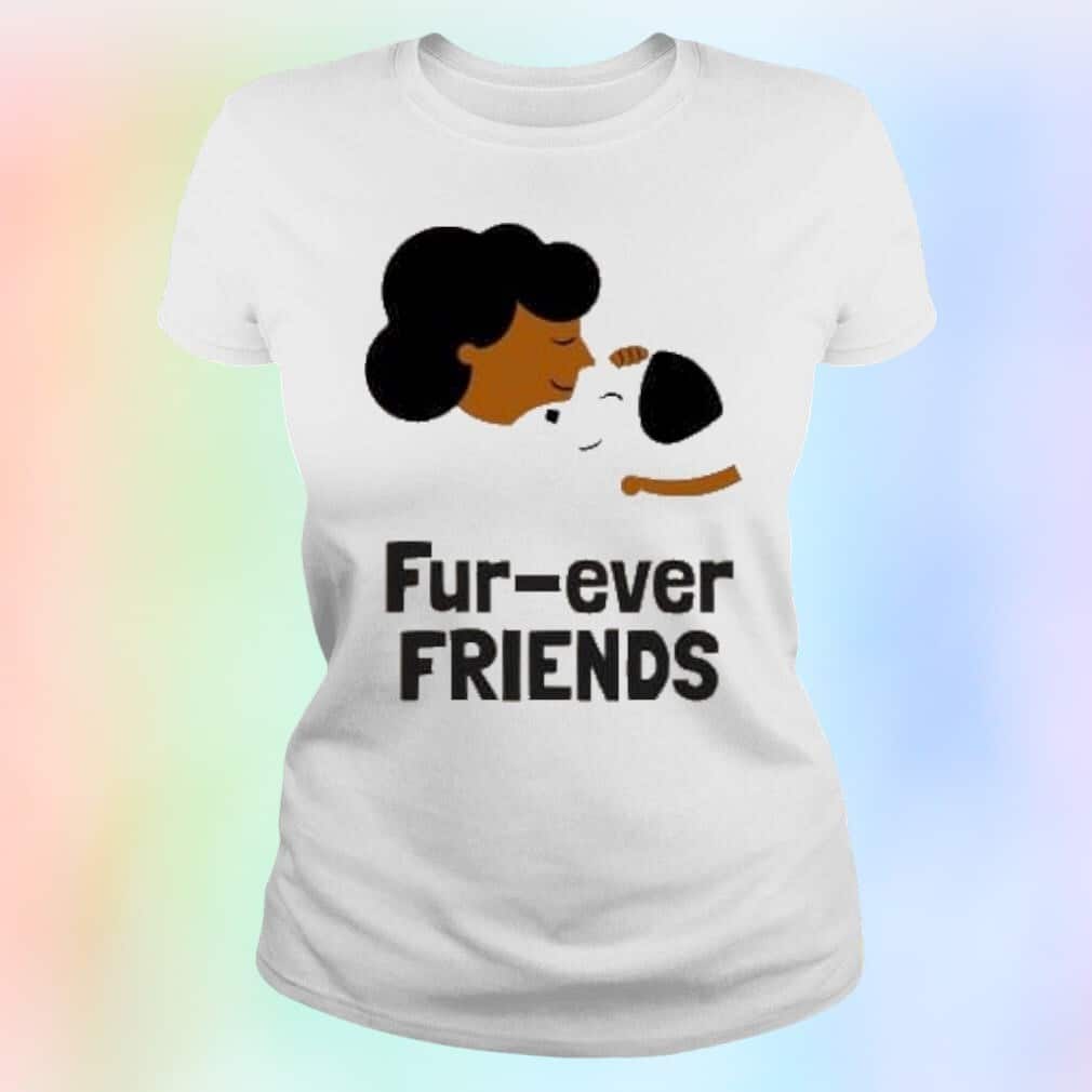 Cool Awesome Fur-Ever Friends T-Shirt Cool Awesome Fur-Ever Friends T-Shirt