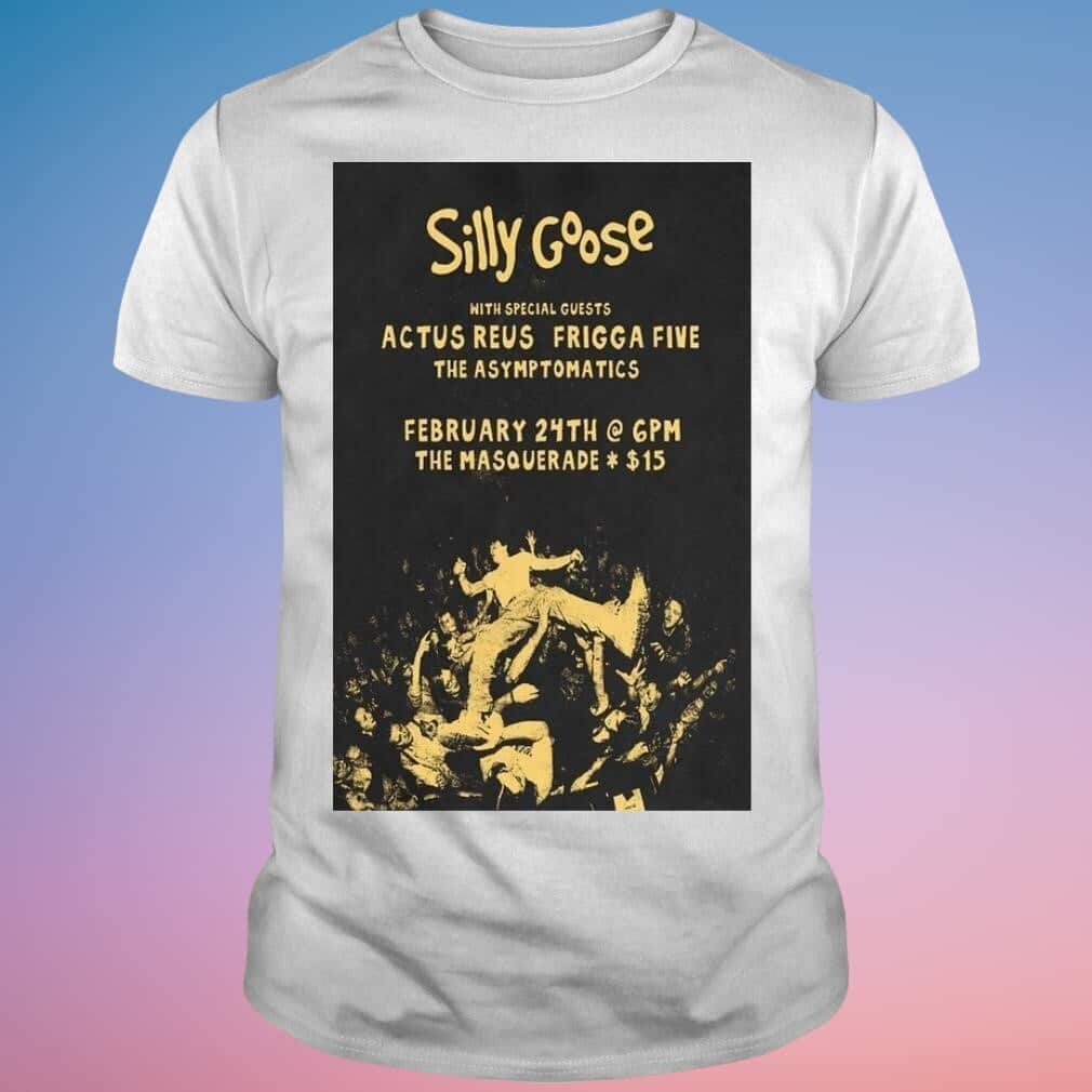 Silly Goose The Masquerade-Hell In Atlanta GA Tour T-Shirt Silly Goose The Masquerade-Hell In Atlanta GA Tour T-Shirt