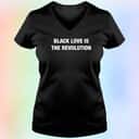 Basic Black Love Is The Revolution T-Shirt