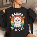 Cool Karma Is A Cat T-Shirt Cool Karma Is A Cat T-Shirt