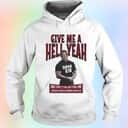 Saban Give Me A Hell Yeah T-Shirt