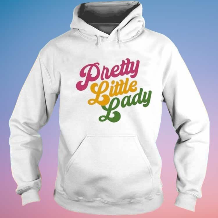 Pretty Little Lady T-Shirt Pretty Little Lady T-Shirt