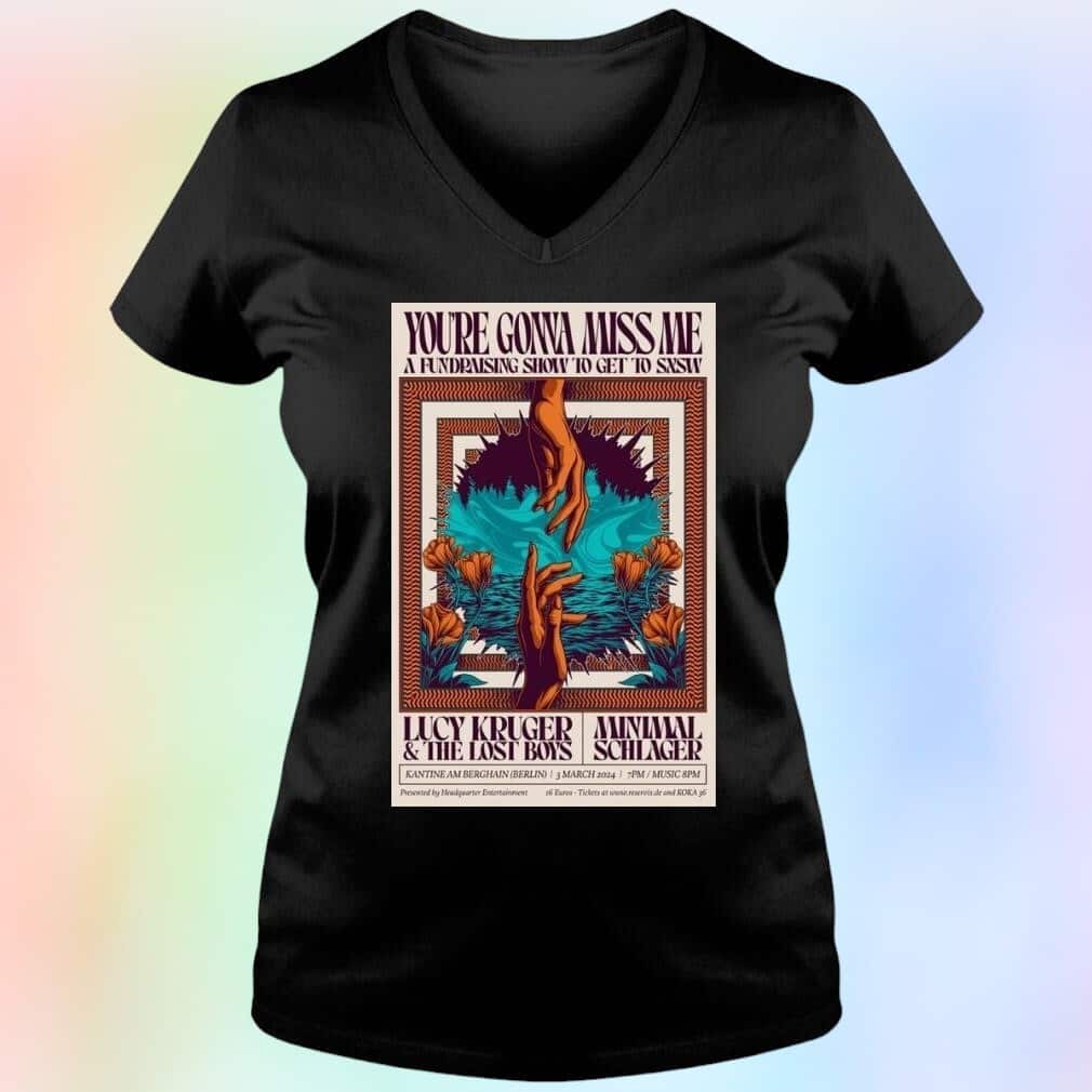 You’re Gonna Miss Me Lucy Kruger The Lost Boys Kantine Am Berghain T-Shirt You’re Gonna Miss Me Lucy Kruger The Lost Boys Kantine Am Berghain T-Shirt