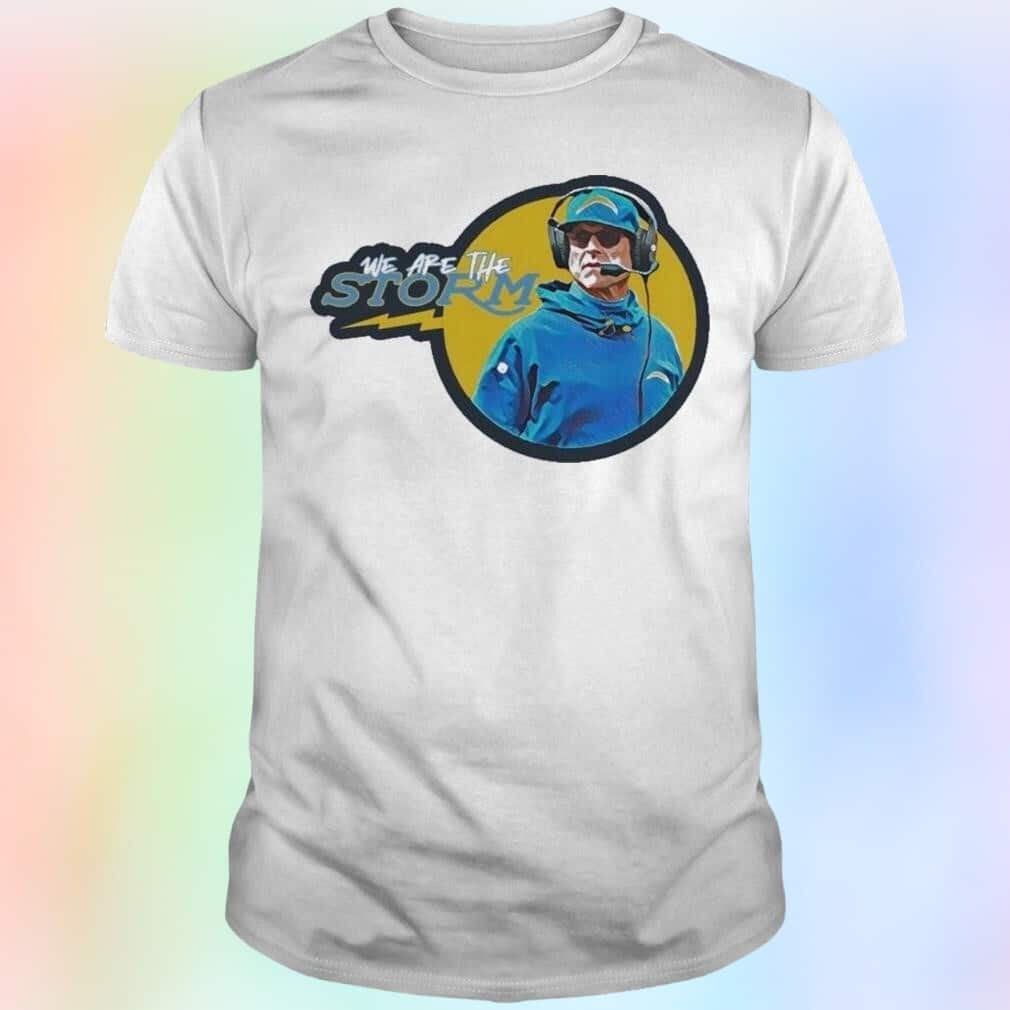Jim Los Angeles Chargers T-Shirt We Are The Storm Jim Los Angeles Chargers T-Shirt We Are The Storm
