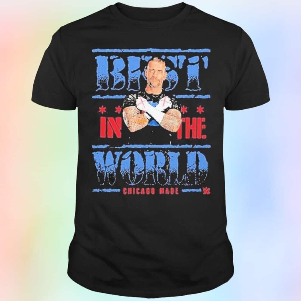 Best In The World T-Shirt Best In The World T-Shirt