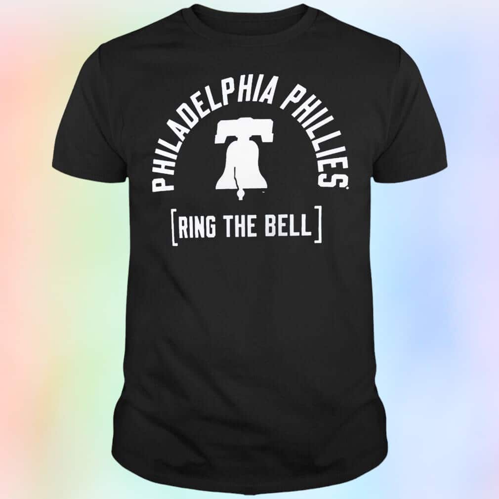 Philadelphia Phillies T-Shirt Ring The Bell Philadelphia Phillies T-Shirt Ring The Bell