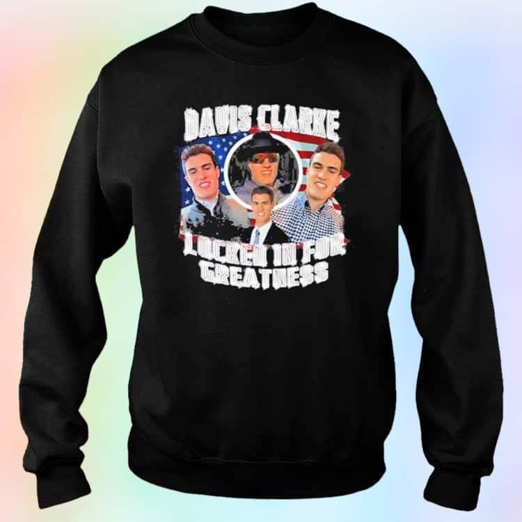 Davis Clarke Sweatshirt Locked In For Greatness Davis Clarke Sweatshirt Locked In For Greatness
