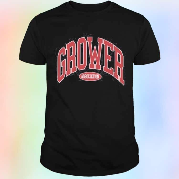 Grower Association T-Shirt Grower Association T-Shirt