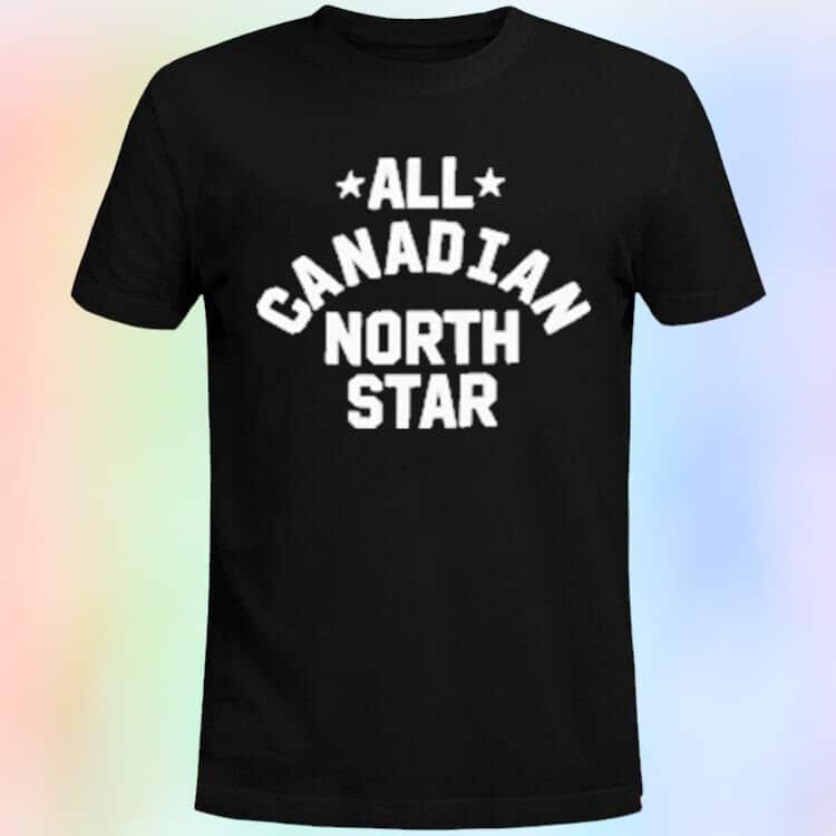 All Canadian North Stars T-Shirt