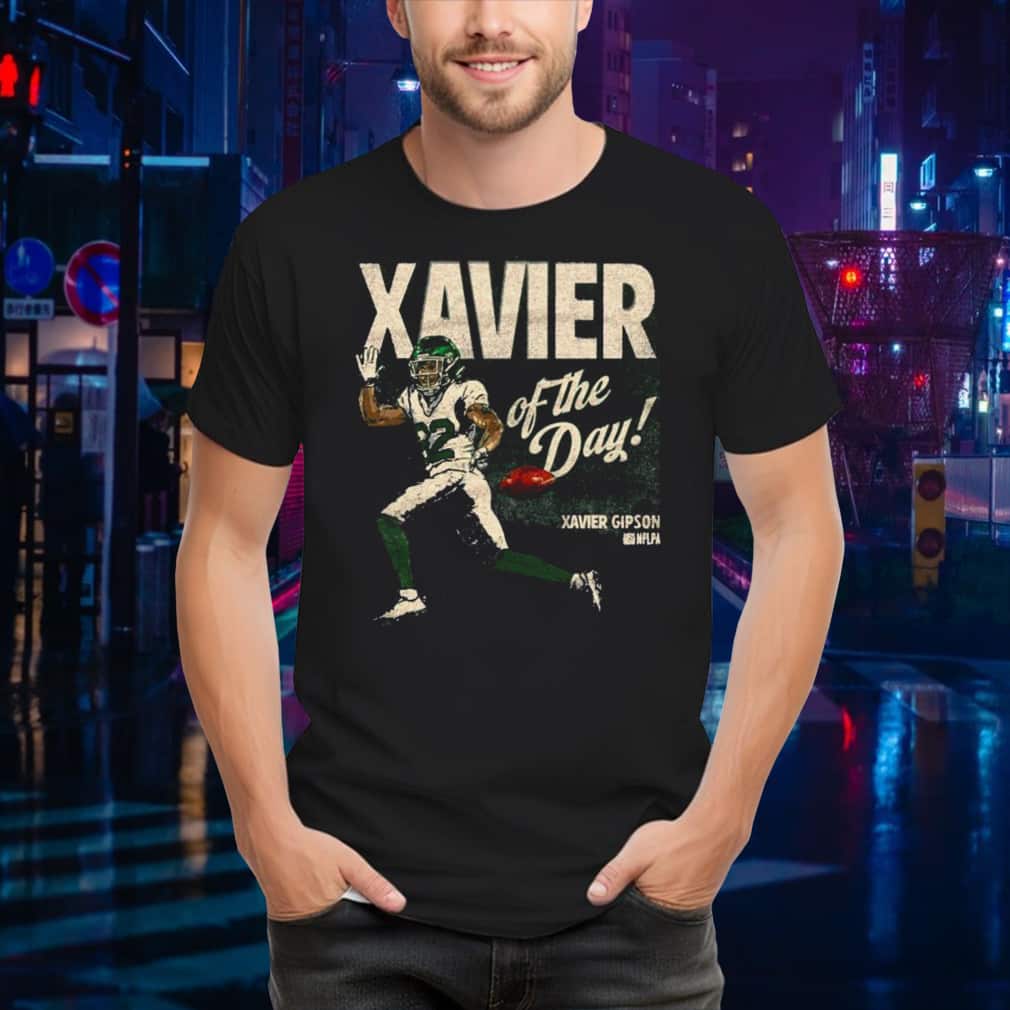 Xavier Gipson New York J Xavier Of The Day T-Shirt Xavier Gipson New York J Xavier Of The Day T-Shirt