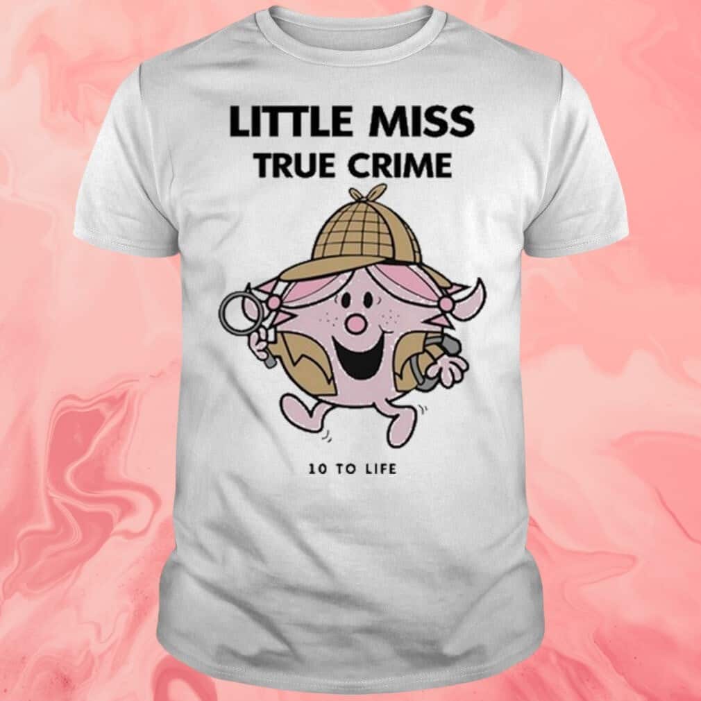Little Miss True Crime T-Shirt Little Miss True Crime T-Shirt