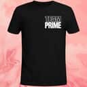 Team Prime T-Shirt Team Prime T-Shirt