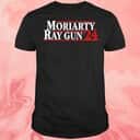 Moriarty Ray Gun’24 T-Shirt Moriarty Ray Gun’24 T-Shirt
