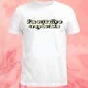 I’m Actually A Crop Bottom T-Shirt I’m Actually A Crop Bottom T-Shirt