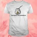 No Touch The Bombilla Snake T-Shirt
