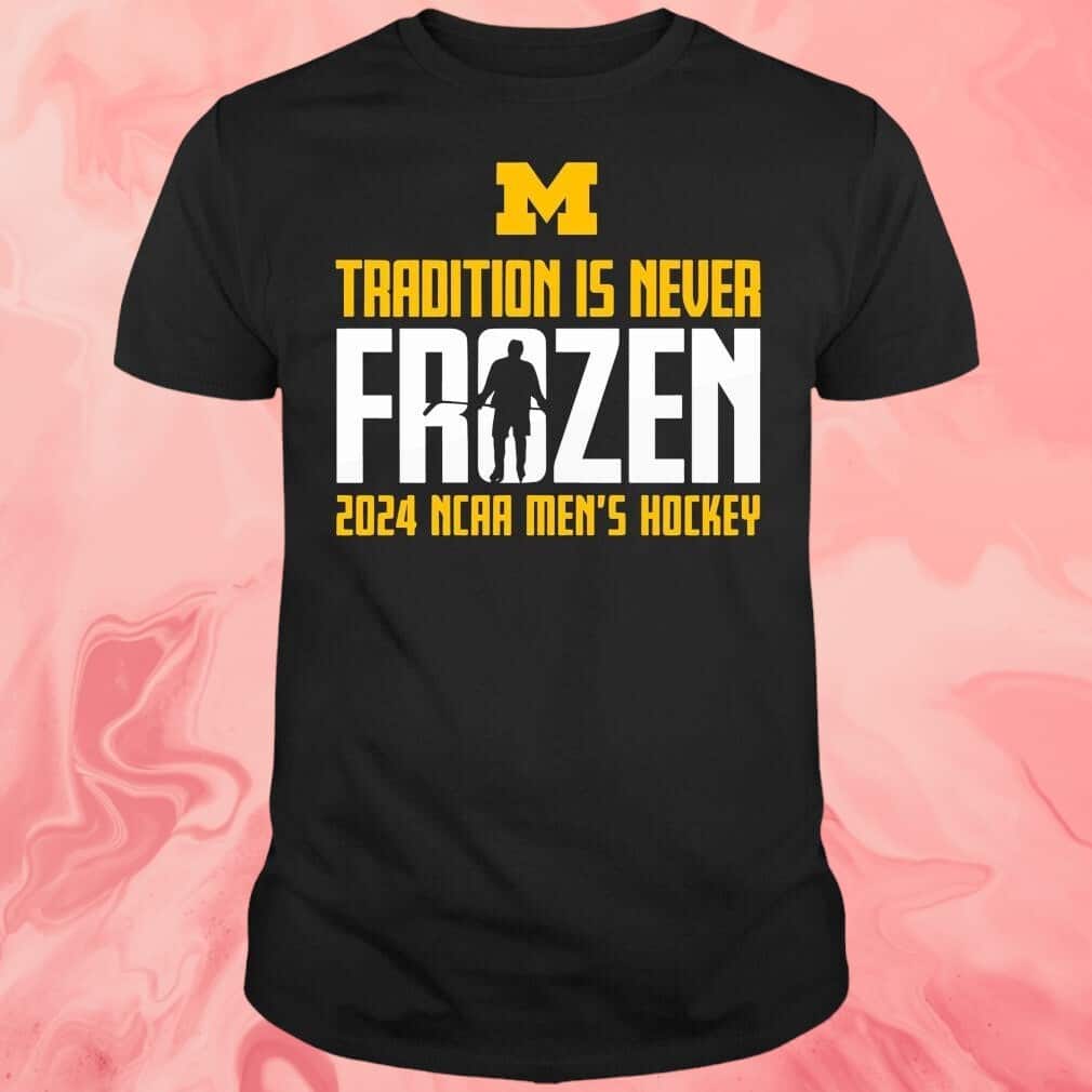 Tradition Is Never Frozen T-Shirt Tradition Is Never Frozen T-Shirt