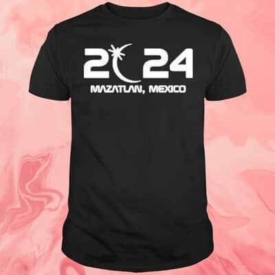 2024 Mazatlan Mexico T-Shirt