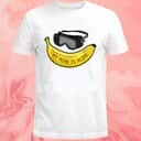 Banana My Mind Is Alive T-Shirt Banana My Mind Is Alive T-Shirt