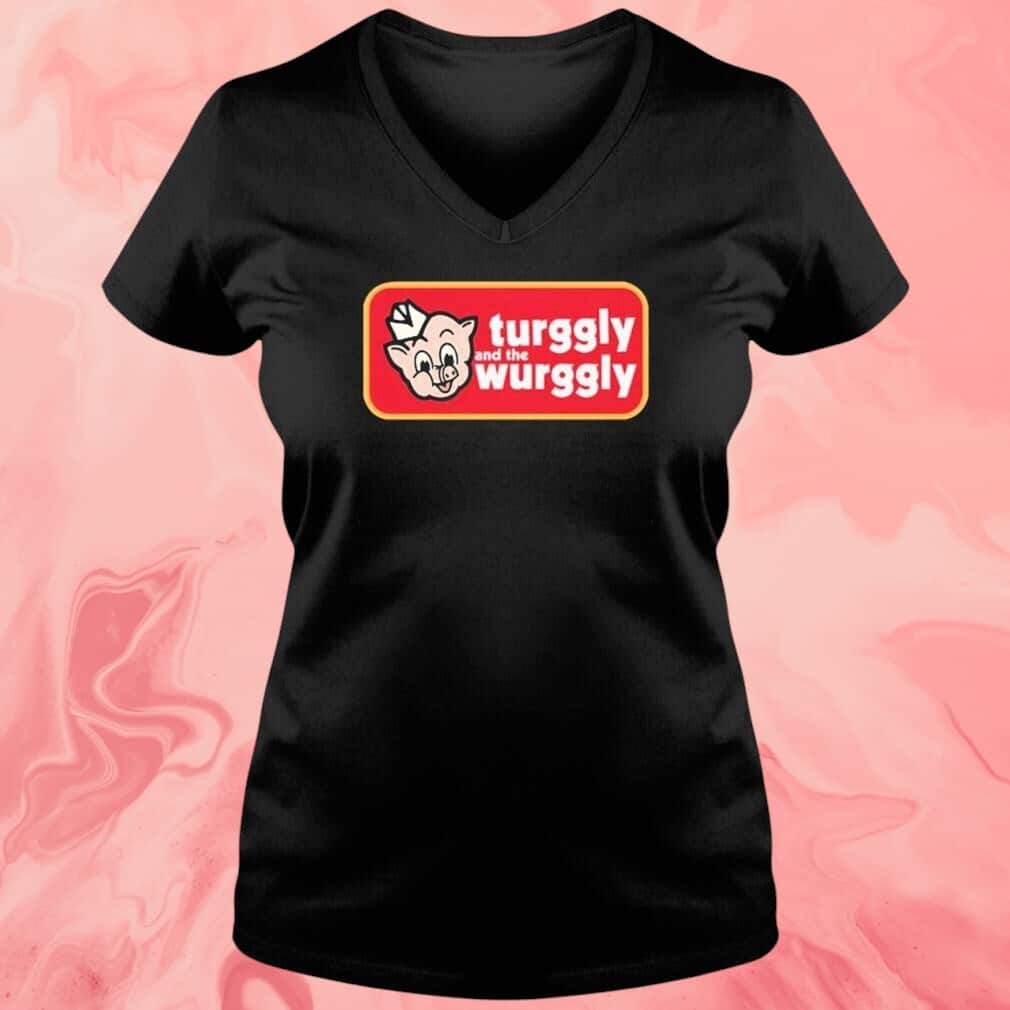 Turggly And The Wurggly T-Shirt Turggly And The Wurggly T-Shirt