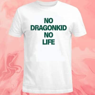 No Dragonkid No Life T-Shirt