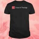 Boston University School Of Theology T-Shirt Boston University School Of Theology T-Shirt