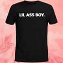 Little Ass Boy T-Shirt