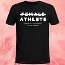 Female Athlete T-Shirt Female Athlete T-Shirt