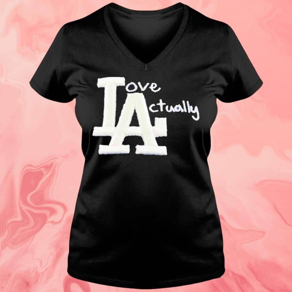 Los Angeles Dodgers Love Actually T-Shirt