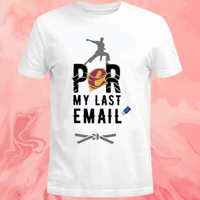 Per My Last Email T-Shirt