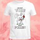 I Do Not Vibe With Pollen T-Shirt I Do Not Vibe With Pollen T-Shirt