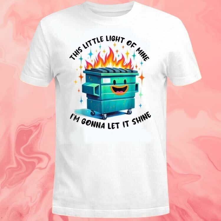 This Little Light-of Mine I’m Gonna Let It Shine T-Shirt