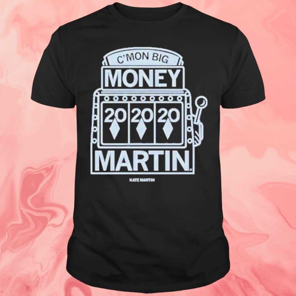 Big Money Martin T-Shirt