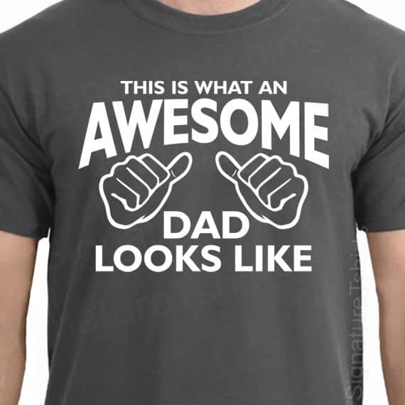This Is What An Awesome Dad Looks Like T-Shirt Cool Father's Day Gift