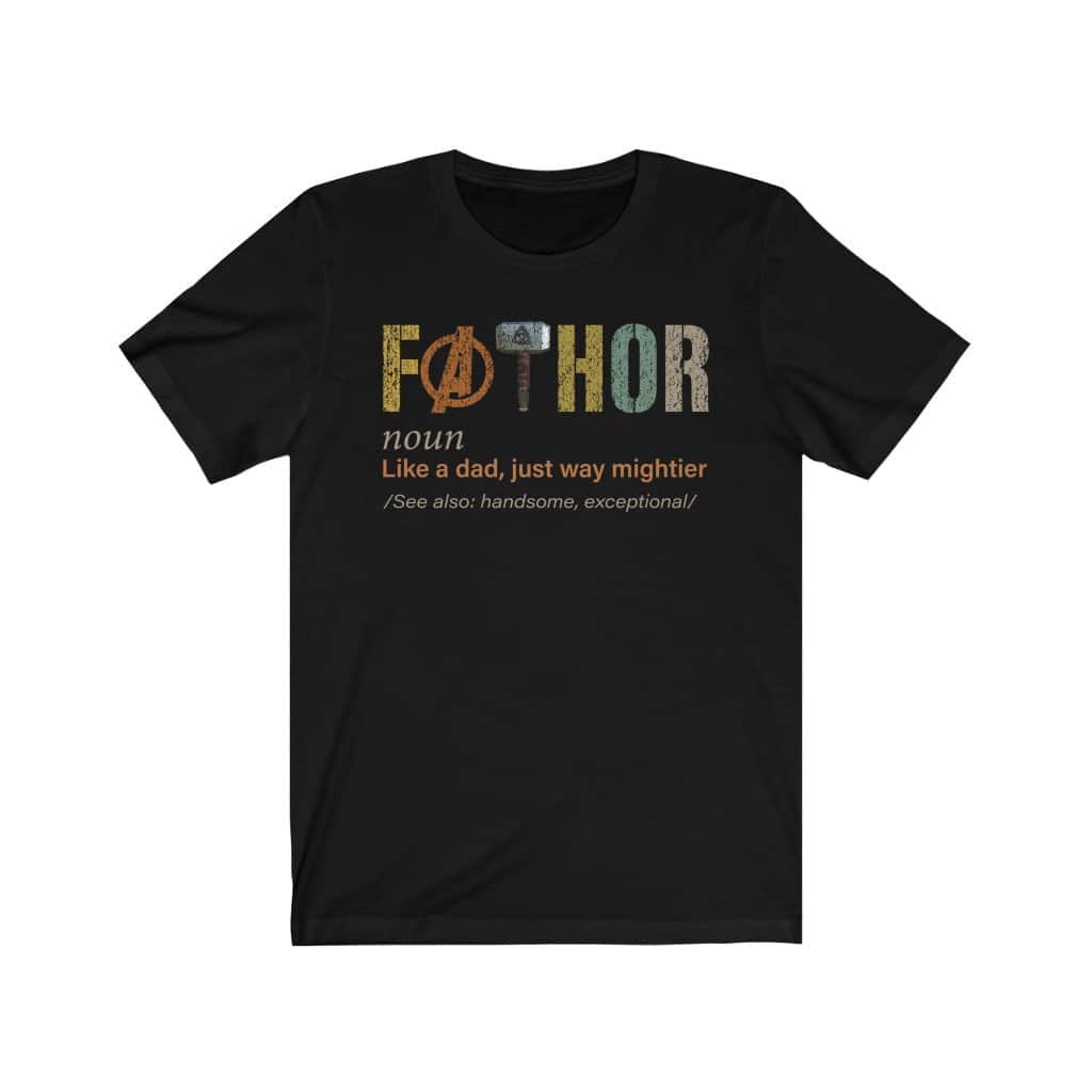 Fathor T-Shirt Gifts For Father's Day Fathor T-Shirt Gifts For Father's Day