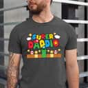Super Daddio T-Shirt Funny Gift For Fathers Day Super Daddio T-Shirt Funny Gift For Fathers Day