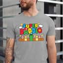Super Daddio T-Shirt Funny Gift For Fathers Day