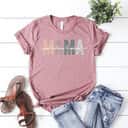 Funny Mama T-Shirt Gift For Mother's Day