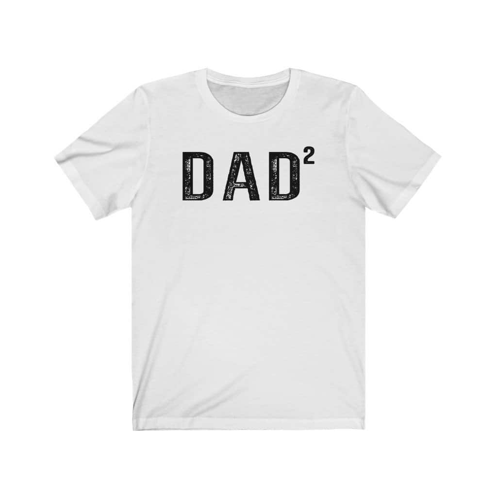Dad 2 T-Shirt Funny Gift For Fathers Day Dad 2 T-Shirt Funny Gift For Fathers Day