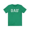 Dad 2 T-Shirt Funny Gift For Fathers Day