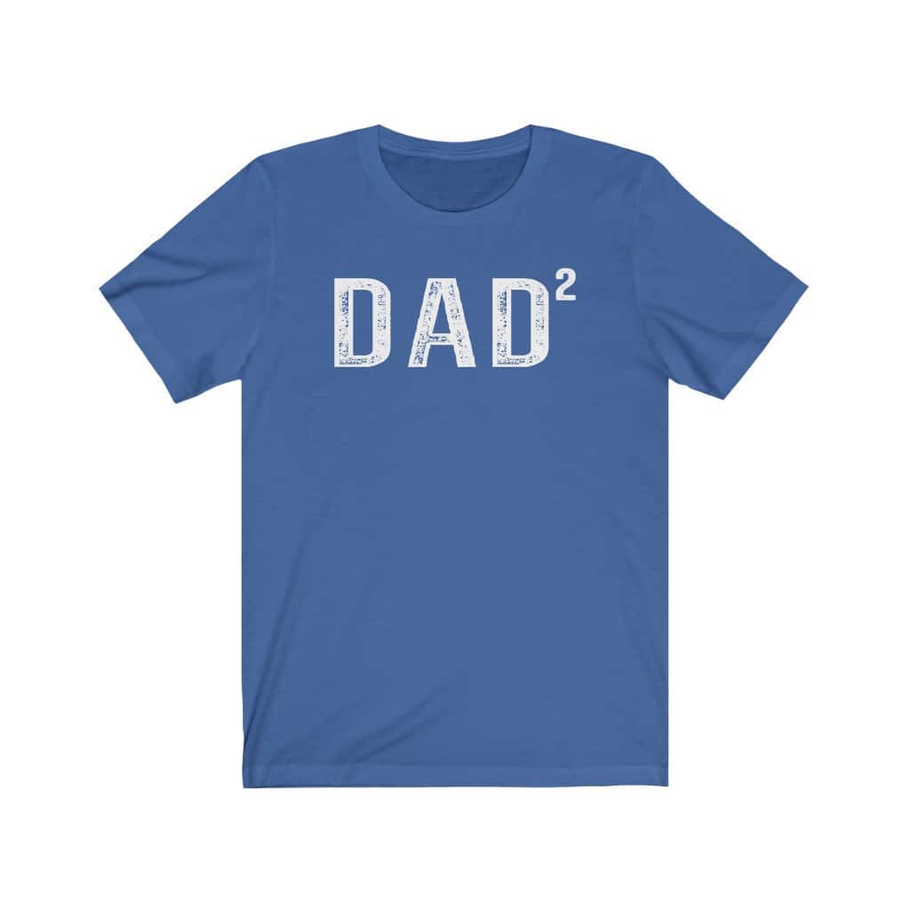 Dad 2 T-Shirt Funny Gift For Fathers Day Dad 2 T-Shirt Funny Gift For Fathers Day