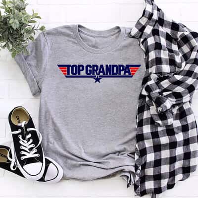 Top Grandpa T-Shirt For Best Grandpa Top Grandpa T-Shirt For Best Grandpa