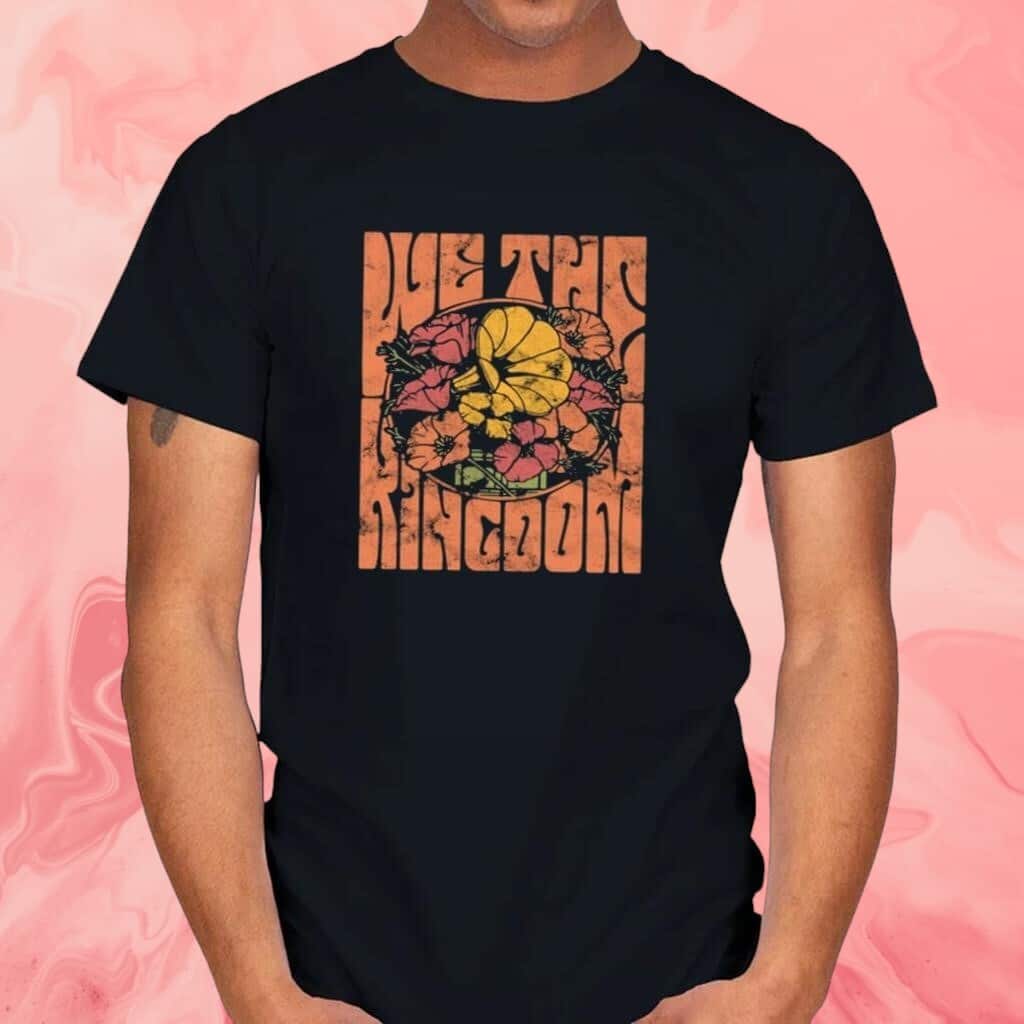 New We The Kingdom T-Shirt Flower Victrola