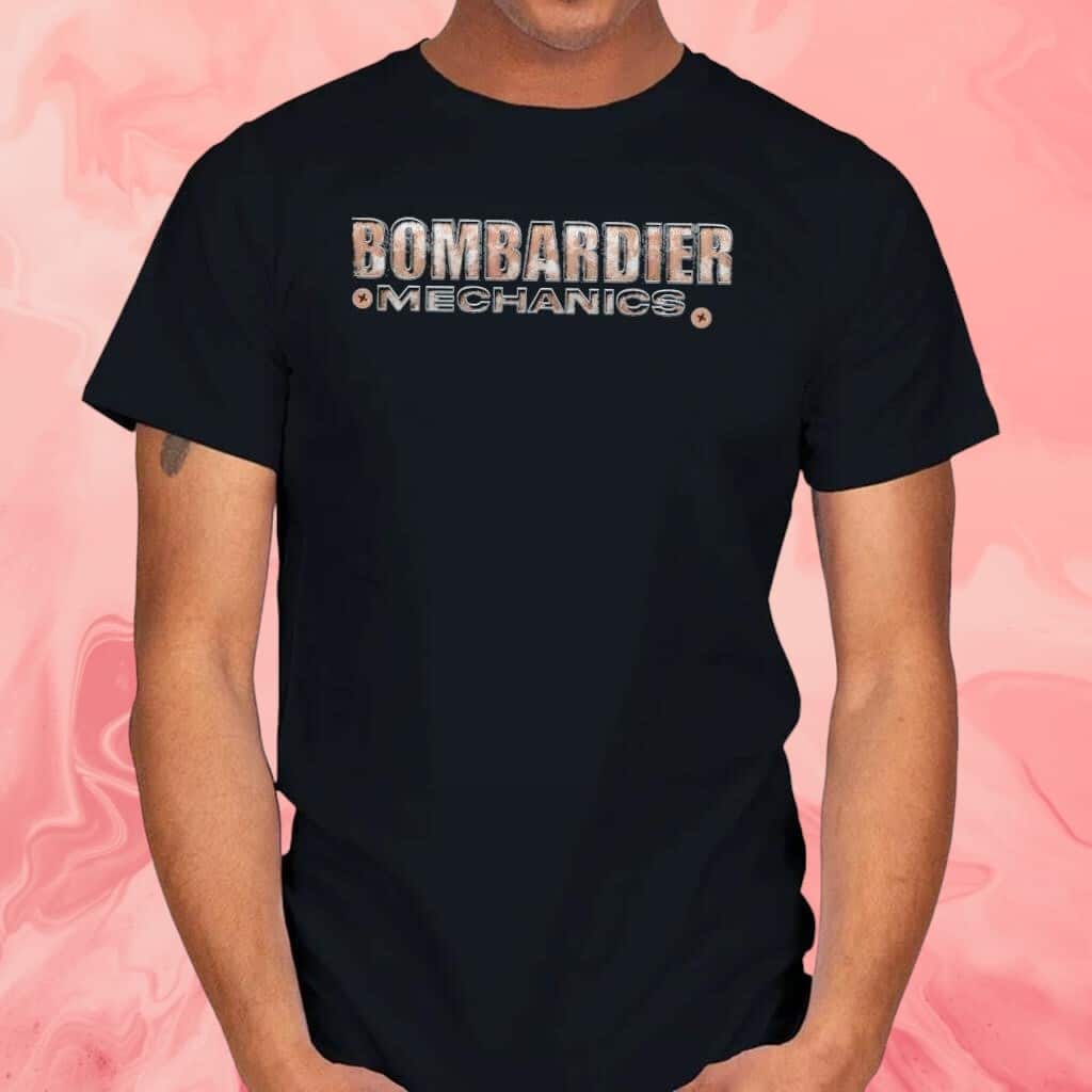 Bombardier Mechanics T-Shirt
